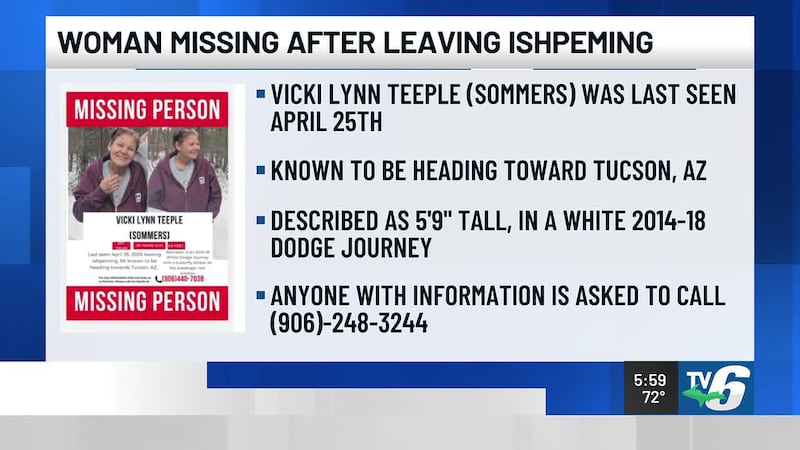 Vicki Lynn Teeple (Sommers) was last known to be heading toward Tucson, Ariz. She is 56 years...